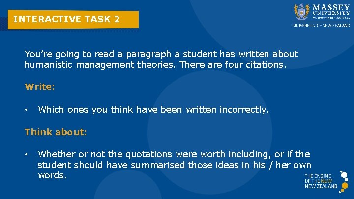 INTERACTIVE TASK 2 You’re going to read a paragraph a student has written about