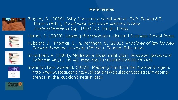 References Biggins, G. (2009). Why I became a social worker. In P. Te Ara