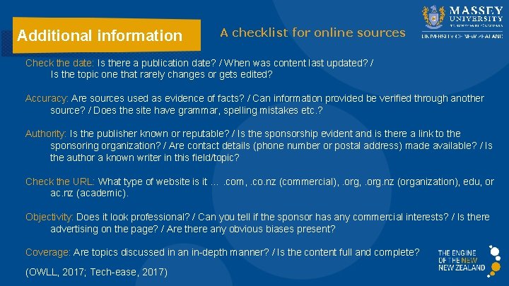 Additional information A checklist for online sources Check the date: Is there a publication