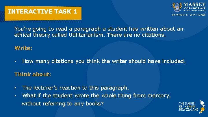 INTERACTIVE TASK 1 You’re going to read a paragraph a student has written about