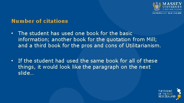Number of citations • The student has used one book for the basic information;