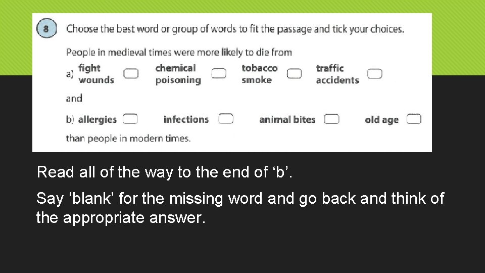 Read all of the way to the end of ‘b’. Say ‘blank’ for the