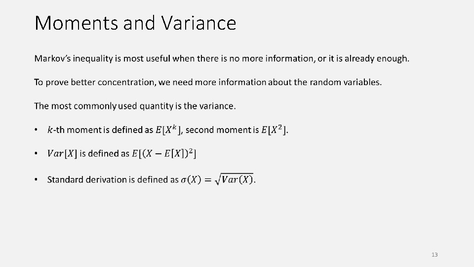 Moments and Variance 13 