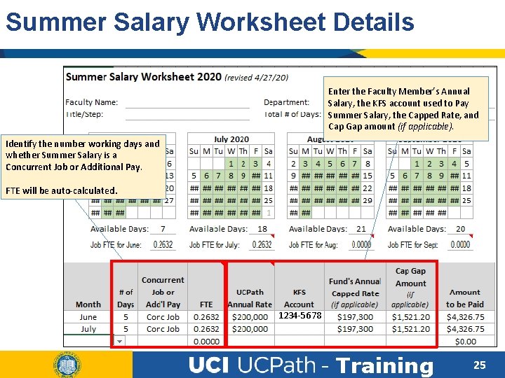 Summer Salary Worksheet Details Enter the Faculty Member’s Annual Salary, the KFS account used