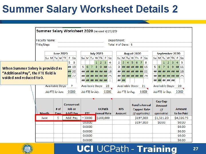 Summer Salary Worksheet Details 2 When Summer Salary is provided as “Additional Pay”, the