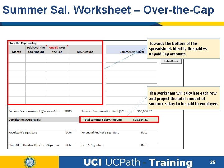 Summer Sal. Worksheet – Over-the-Cap Towards the bottom of the spreadsheet, identify the paid