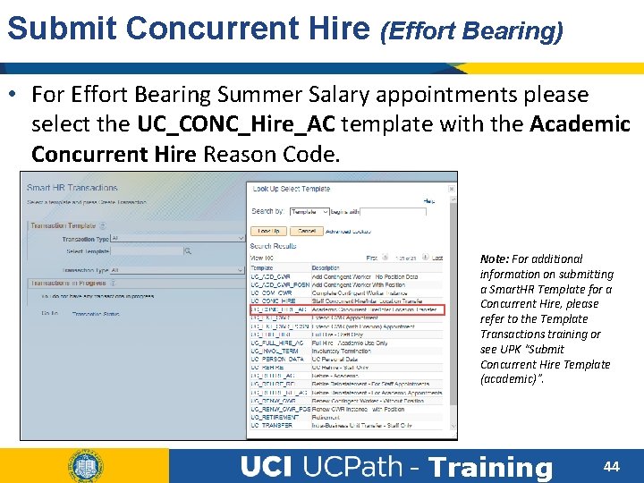 Submit Concurrent Hire (Effort Bearing) • For Effort Bearing Summer Salary appointments please select
