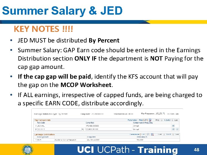 Summer Salary & JED KEY NOTES !!!! • JED MUST be distributed By Percent