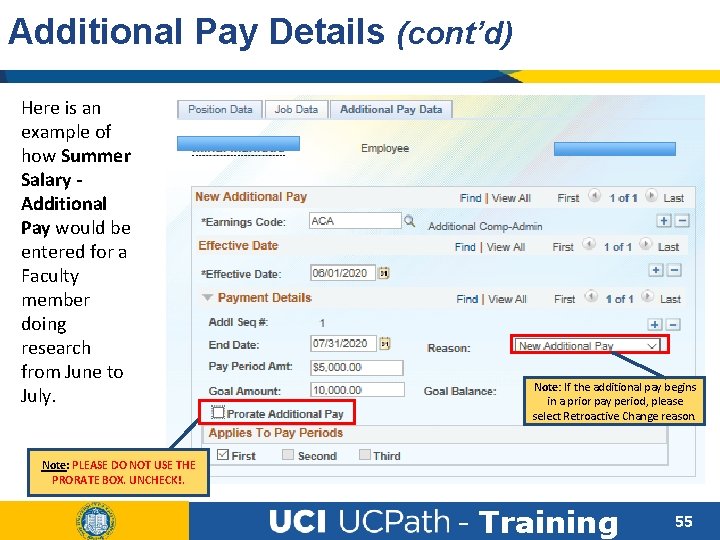 Additional Pay Details (cont’d) Here is an example of how Summer Salary Additional Pay