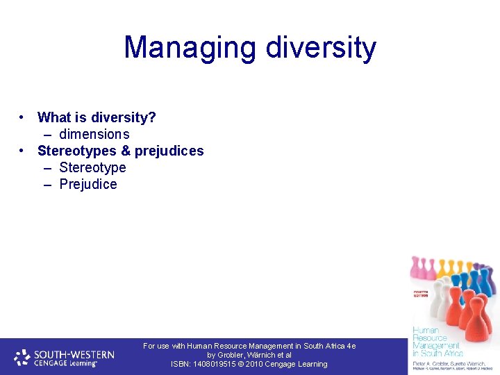 Managing diversity • What is diversity? – dimensions • Stereotypes & prejudices – Stereotype