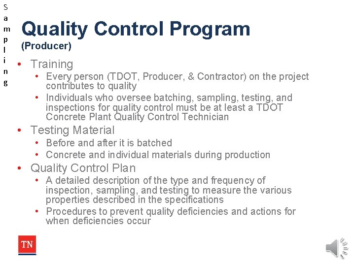 S a m p l i n g Quality Control Program (Producer) • Training