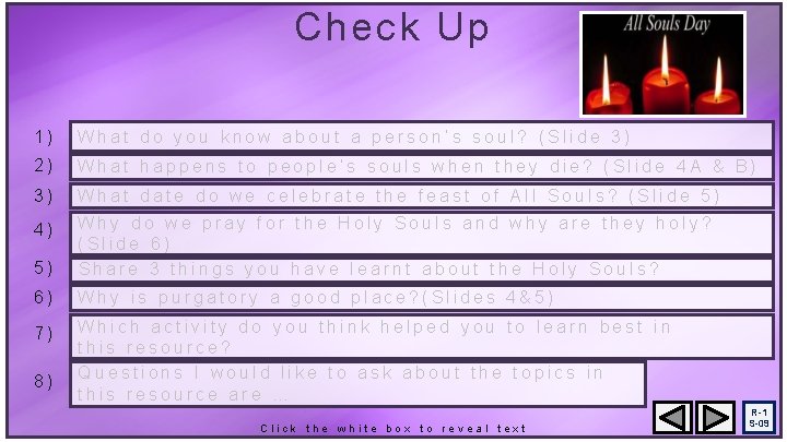 Check Up 1) What do you know about a person’s soul? (Slide 3) 2)