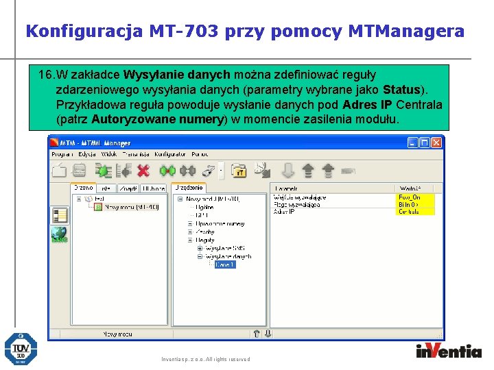 Konfiguracja MT-703 przy pomocy MTManagera 16. W zakładce Wysyłanie danych można zdefiniować reguły zdarzeniowego