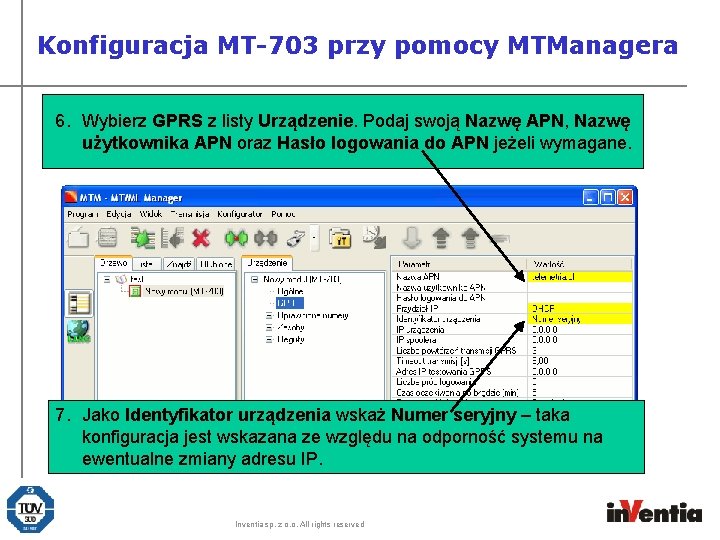 Konfiguracja MT-703 przy pomocy MTManagera 6. Wybierz GPRS z listy Urządzenie. Podaj swoją Nazwę