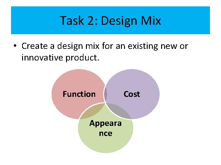 Task 2: Design Mix • Create a design mix for an existing new or