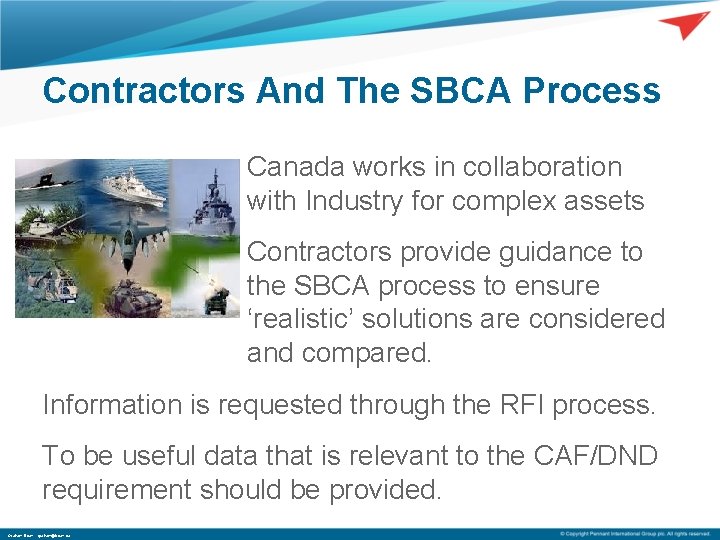 Contractors And The SBCA Process Canada works in collaboration with Industry for complex assets