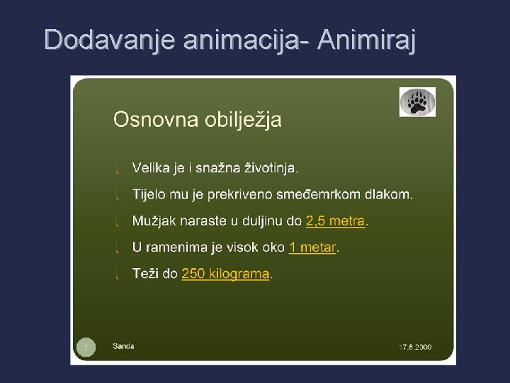 Dodavanje animacija- Animiraj 