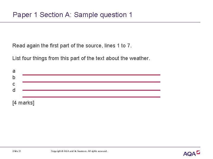 Paper 1 Section A: Sample question 1 Read again the first part of the
