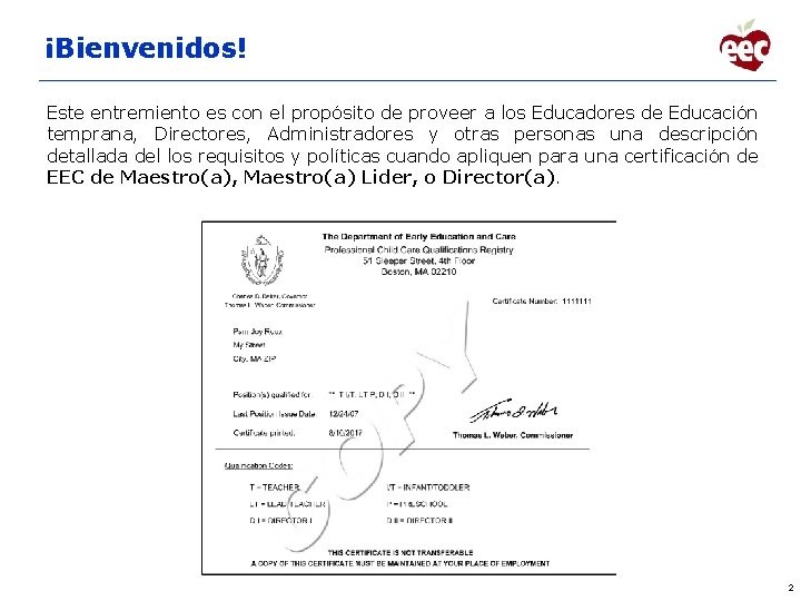 ¡Bienvenidos! Este entremiento es con el propósito de proveer a los Educadores de Educación