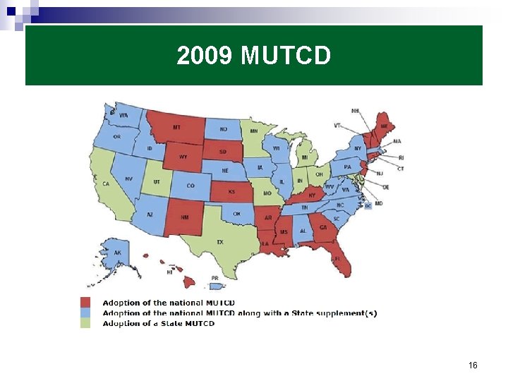 2009 MUTCD 16 