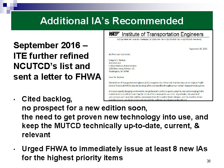 Additional IA’s Recommended September 2016 – ITE further refined NCUTCD’s list and sent a