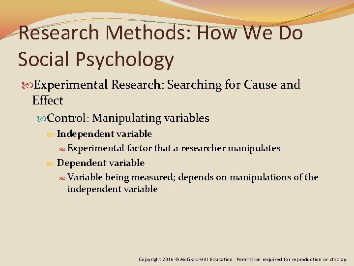 Research Methods: How We Do Social Psychology Experimental Research: Searching for Cause and Effect