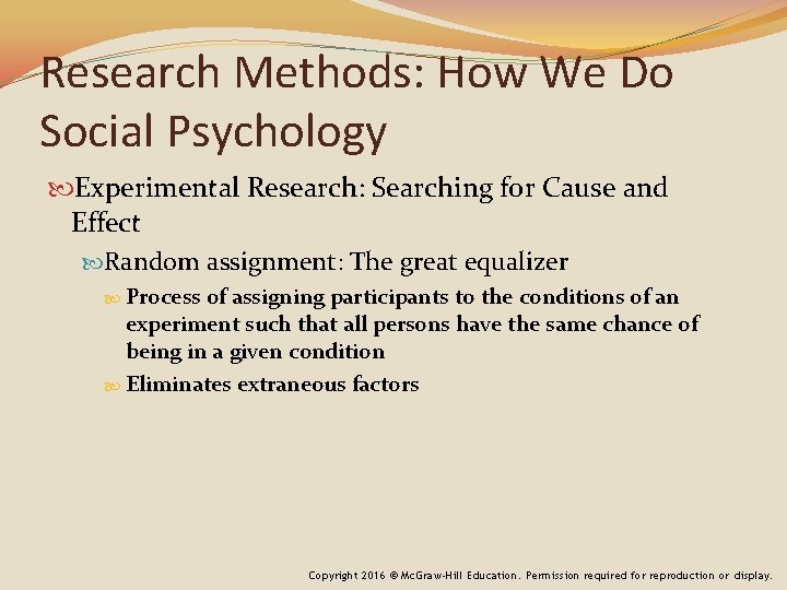 Research Methods: How We Do Social Psychology Experimental Research: Searching for Cause and Effect