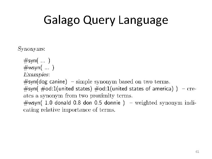 Galago Query Language 61 