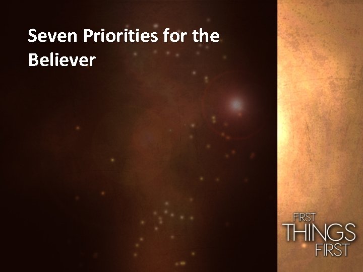 Seven Priorities for the Believer 