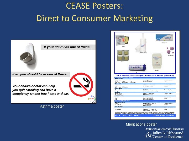 CEASE Posters: Direct to Consumer Marketing Asthma poster Medications poster 