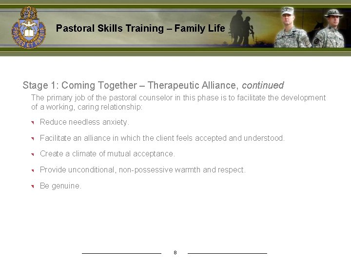 Pastoral Skills Training – Family Life Stage 1: Coming Together – Therapeutic Alliance, continued