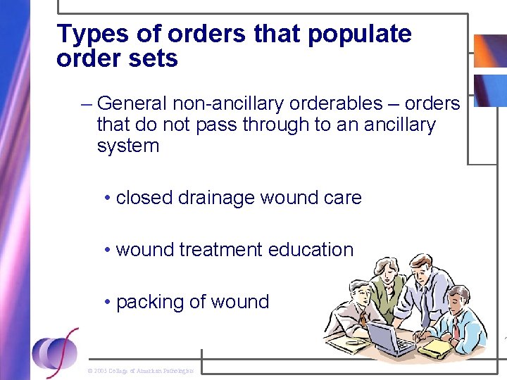 Types of orders that populate order sets – General non-ancillary orderables – orders that