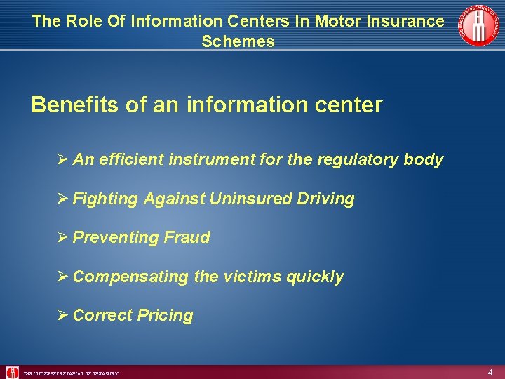 The Role Of Information Centers In Motor Insurance Schemes Benefits of an information center