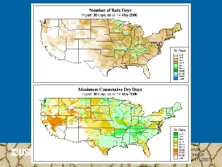 Drought Forum Portland, Oregon October 10 -11, 2007 