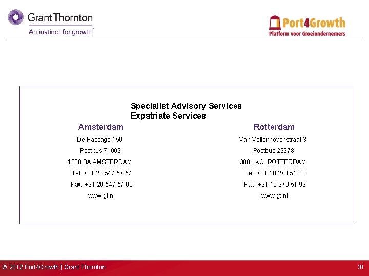 Specialist Advisory Services Expatriate Services Amsterdam Rotterdam De Passage 150 Van Vollenhovenstraat 3 Postbus