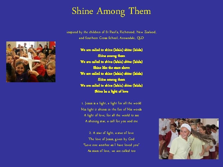 Shine Among Them inspired by the children of St Paul’s, Richmond, New Zealand, and