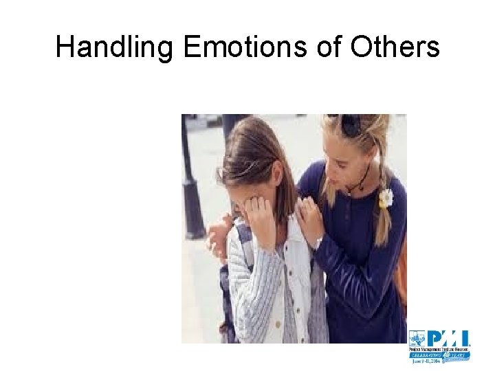 Handling Emotions of Others 