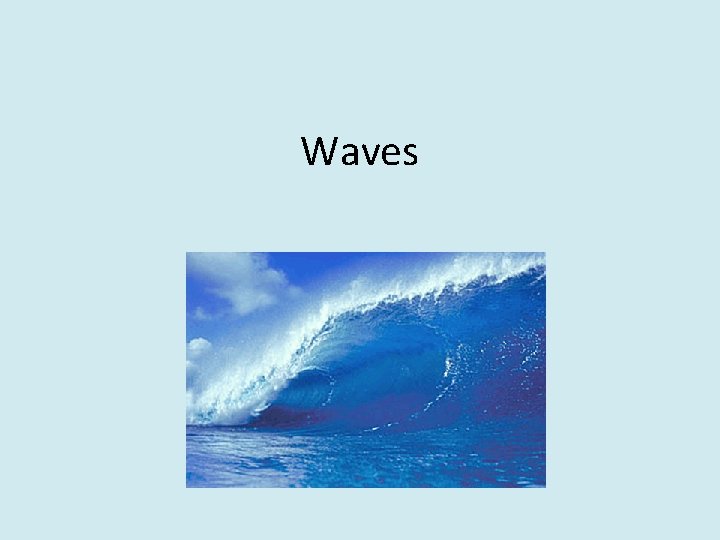 Waves 