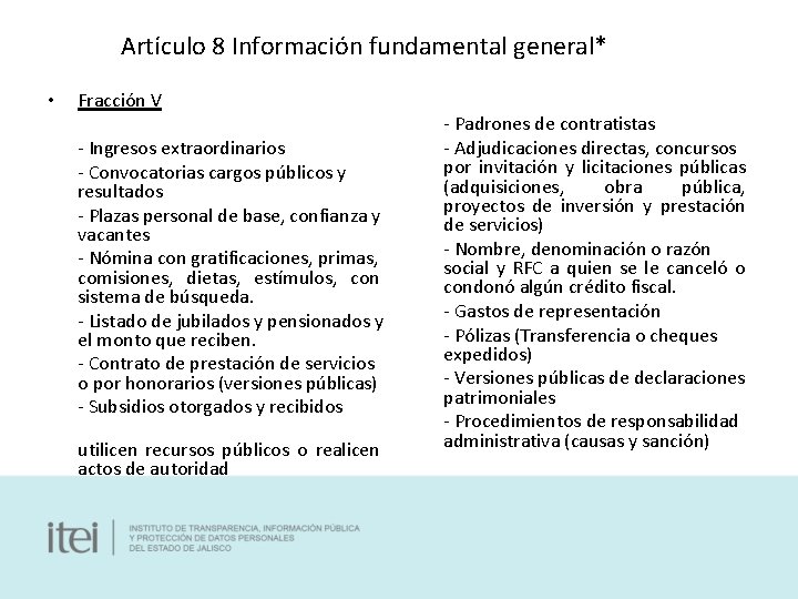 Artículo 8 Información fundamental general* • Fracción V - Ingresos extraordinarios - Convocatorias cargos