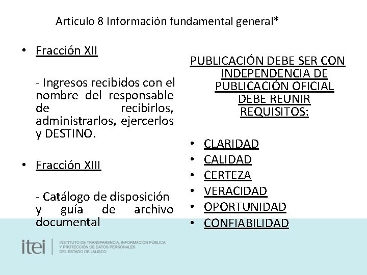 Artículo 8 Información fundamental general* • Fracción XII - Ingresos recibidos con el nombre