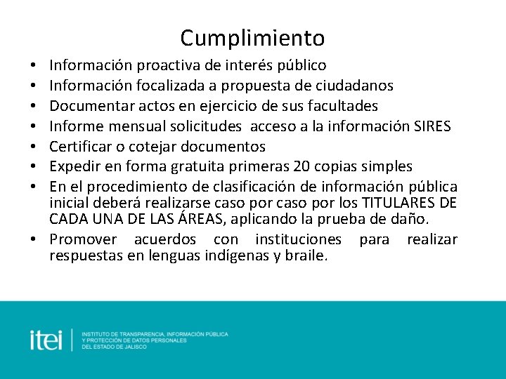 Cumplimiento Información proactiva de interés público Información focalizada a propuesta de ciudadanos Documentar actos