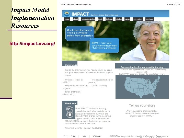 Impact Model Implementation Resources http: //impact-uw. org/ 