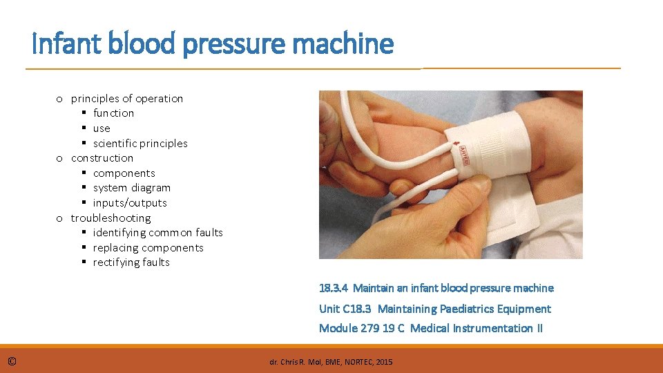 Infant blood pressure machine o principles of operation function use scientific principles o construction