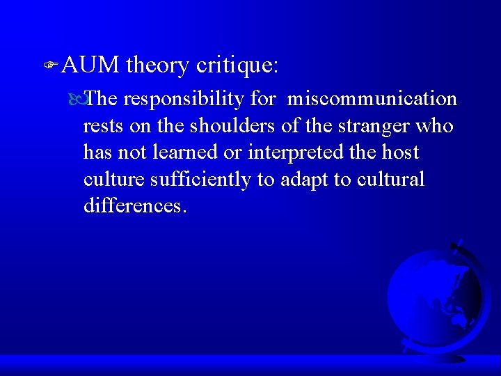 F AUM theory critique: The responsibility for miscommunication rests on the shoulders of the F AUM theory critique: The responsibility for miscommunication rests on the shoulders of the