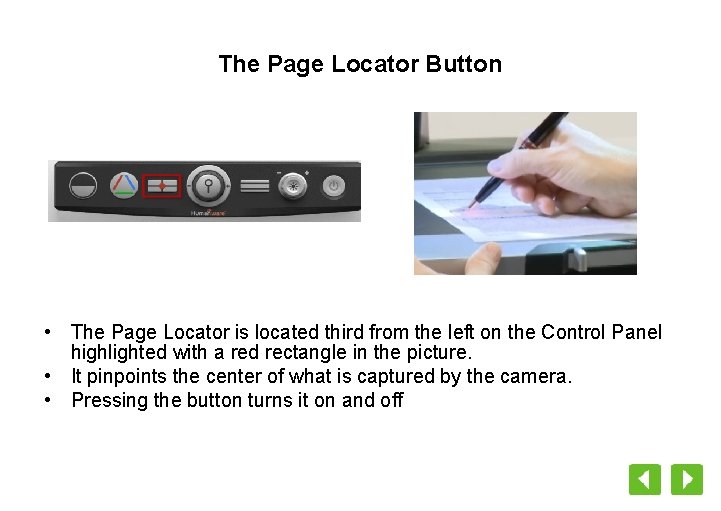 The Page Locator Button • The Page Locator is located third from the left