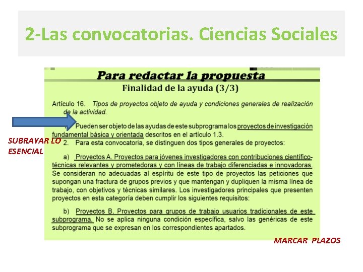 2 -Las convocatorias. Ciencias Sociales SUBRAYAR LO ESENCIAL MARCAR PLAZOS 