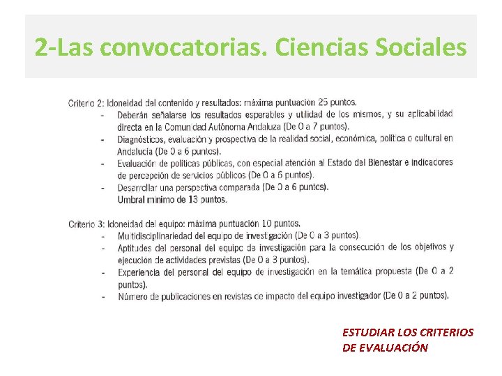 2 -Las convocatorias. Ciencias Sociales ESTUDIAR LOS CRITERIOS DE EVALUACIÓN 