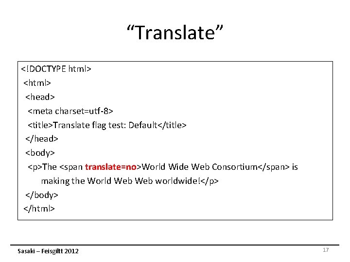 “Translate” <!DOCTYPE html> <head> <meta charset=utf-8> <title>Translate flag test: Default</title> </head> <body> <p>The <span “Translate” <!DOCTYPE html> <head> <meta charset=utf-8> <title>Translate flag test: Default</title> </head> <body> <p>The <span