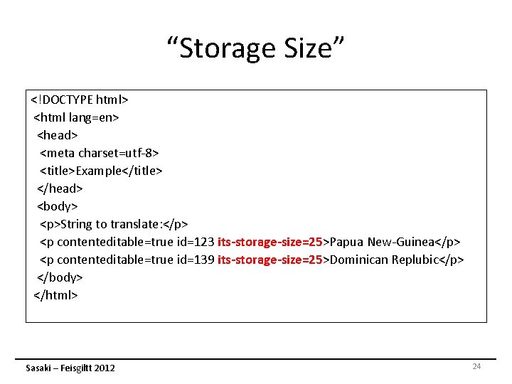 “Storage Size” <!DOCTYPE html> <html lang=en> <head> <meta charset=utf-8> <title>Example</title> </head> <body> <p>String to “Storage Size” <!DOCTYPE html> <html lang=en> <head> <meta charset=utf-8> <title>Example</title> </head> <body> <p>String to