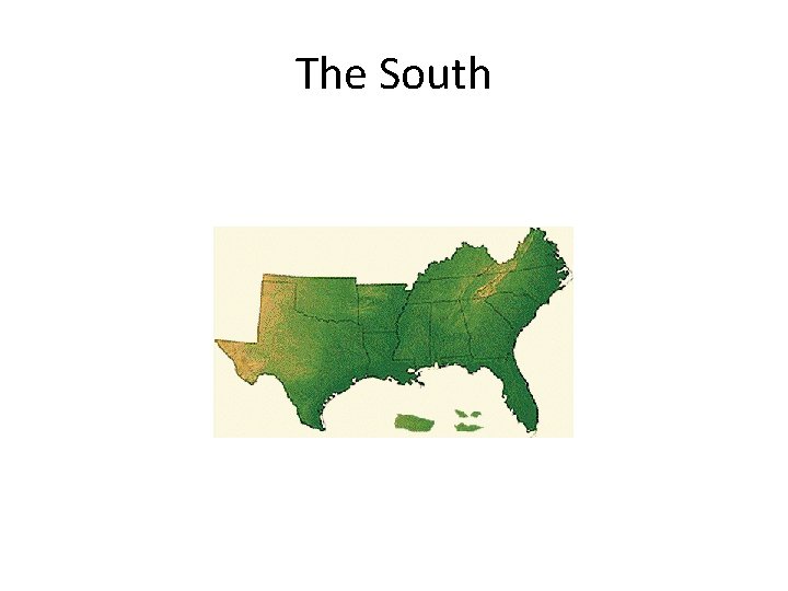 The South 